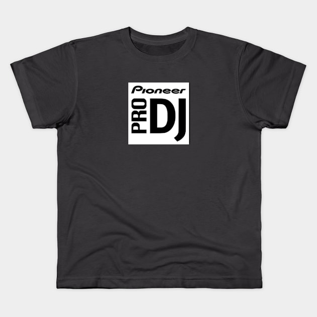 Pioneer pro dj wear! Kids T-Shirt by It’s a DJ’s Life